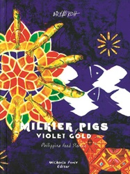 Milkier Pigs &amp; Violet Gold | 9789811102165
