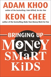 Bringing Up Money Smart Kids | 9789814328500