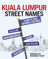 Kuala Lumpur Street Names | 9789814561549