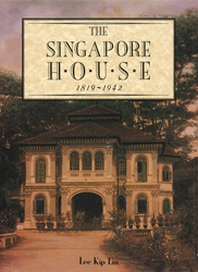 The Singapore House 1819-1942 | 9789814634014