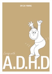 Living With A.D.H.D | 9789814634168