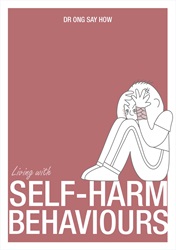 Living With Self-harm Behaviour | 9789814634229