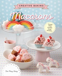 Creative Baking: Macarons | 9789814721417