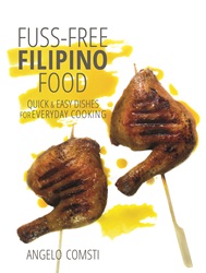Fuss-free Filipino Food | 9789814721509