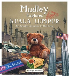Mudley Explores KL | 9789814721943