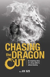 Chasing the Dragon Out | 9789814794404