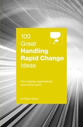 100 Great Handling Rapid Change Ideas | 9789814794633