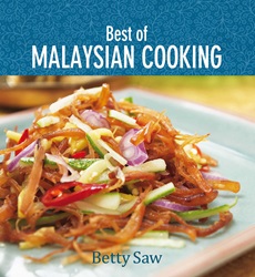 Betty Saw’s Best of Malaysian Cooking | 9789814828123