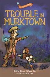 Trouble in Murktown | 9789814828482