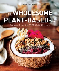The Wholesome Plant-Based Way | 9789814893350