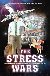 The Stress Wars: How Many Psychiatrists Does it Take to Raise a Child? | 9789814893763