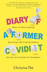 Diary of a Former Covidiot | 9789814893787