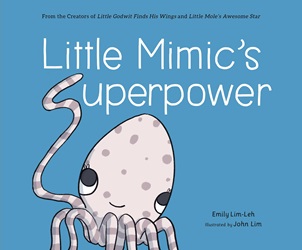 Little Mimic’s Superpower | 9789814893992