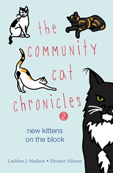 The Community Cat Chronicles 2: New kittens on the block
 | 9789814928502