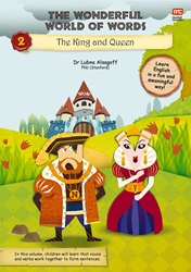 The Wonderful World of Words (Volume 2): The King and Queen | 9789814928533