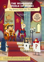 The Wonderful World of Words (Volume 6): The Prince Gets into Trouble | 9789814928571