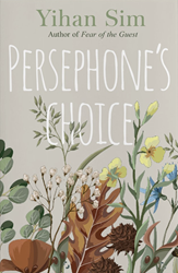 Persephone’s Choice | 9789814974042