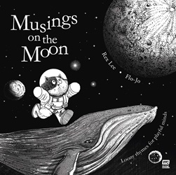 Musings on the Moon: Loony Rhymes for Playful Minds | 9789814974387