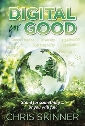 Digital For Good: Stand for something … or you will fall | 9789814974400