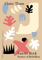 Marshall Cavendish Classics: Fascist Rock - Stories of Rebellion | 9789814974493