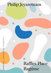 Marshall Cavendish Classics: Raffles Place Ragtime | 9789814974561