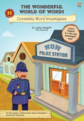 The Wonderful World of Words (Volume 11): Constable Word Investigates | 9789815009002