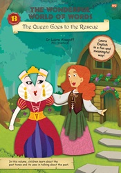 The Wonderful World of Words (Volume 13): The Queen Goes to the Rescue | 9789815009026