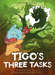 How to be Human (Book 4): Tigo’s Three Tasks (Confidence) | 9789815044379