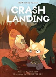 How to be Human (Book 1): Crash Landing (Respectful) | 9789815044409