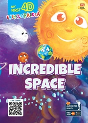 My First 4D Encyclopaedia: Incredible Space | 9789815044720