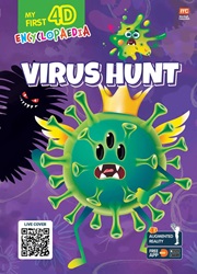 My First 4D Encyclopaedia: Virus Hunt | 9789815044751