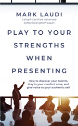 Play to your strengths when presenting: How to discover your talents, stay in your comfort zone, and give voice to your authentic self | 9789815218619