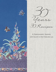 The Ascott-30 years 30 recipes