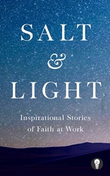 Salt & Light: Inspirational stories of faith at work | 9789814893718