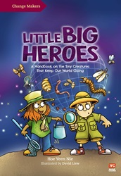 Changemakers: Little Big Heroes (Hardcover) | 9789814928236